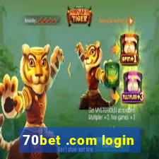 70bet .com login